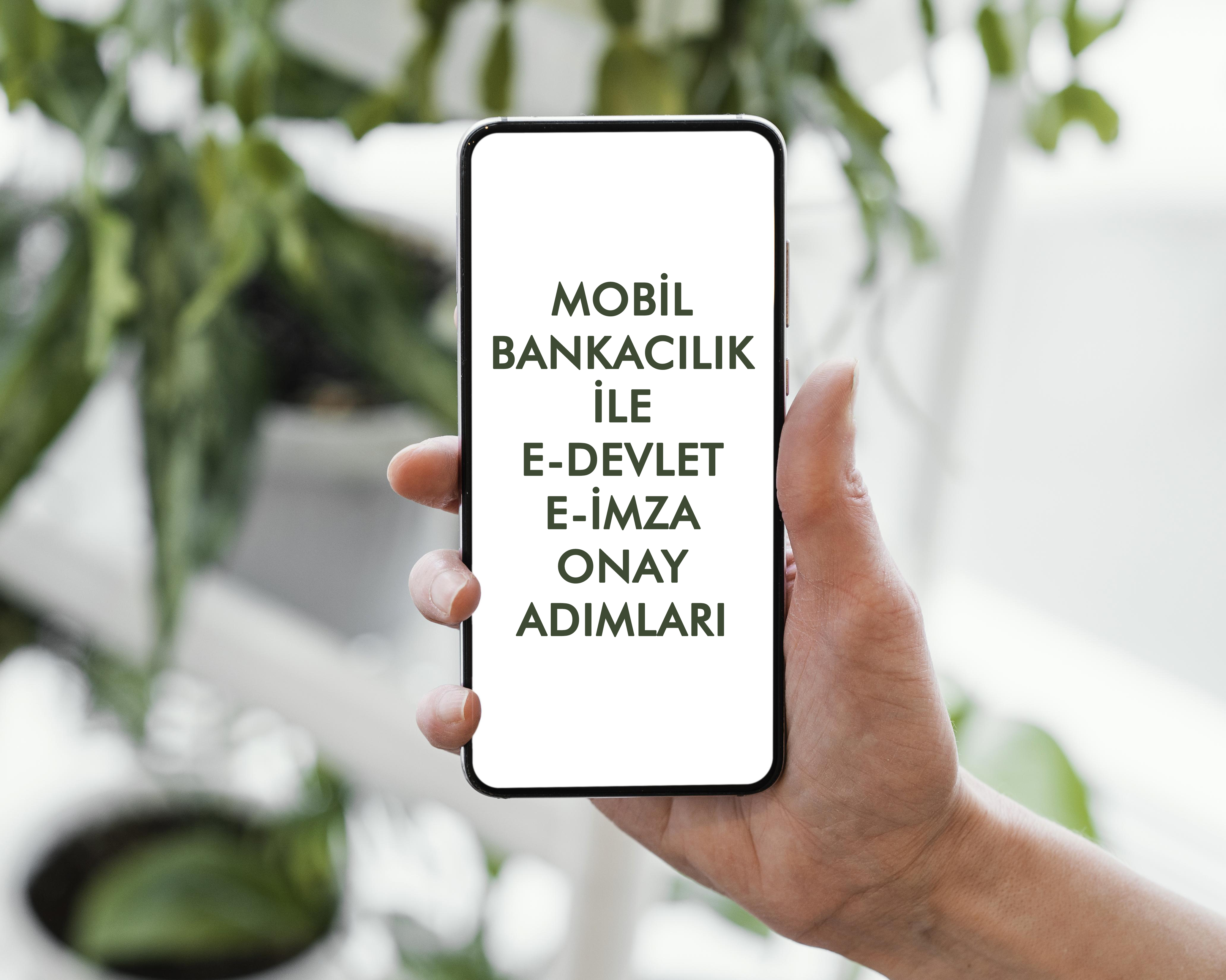 E-devlet E-imza Başvuru Video Mobil